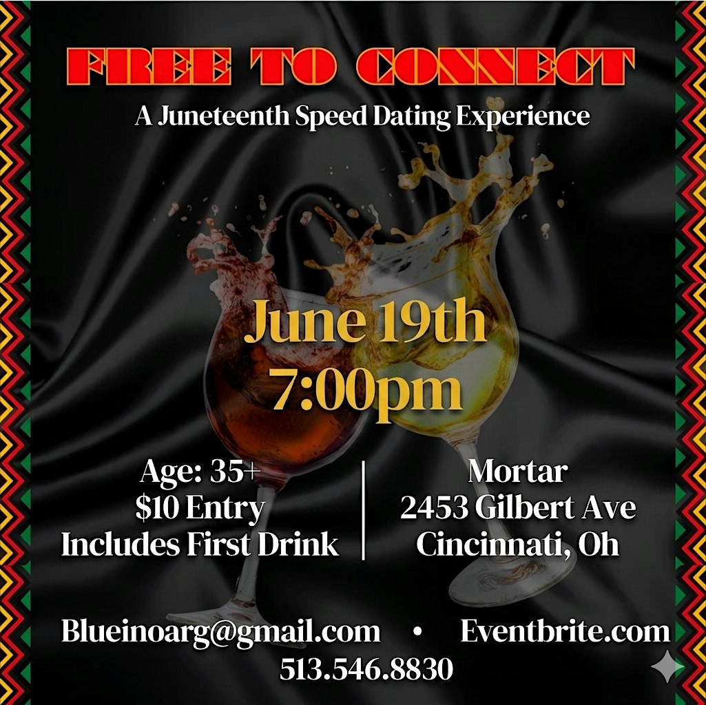 Free to Connect: A Juneteenth Speed Dating Experience at MORTAR Cincinnati – Cincinnati, OH