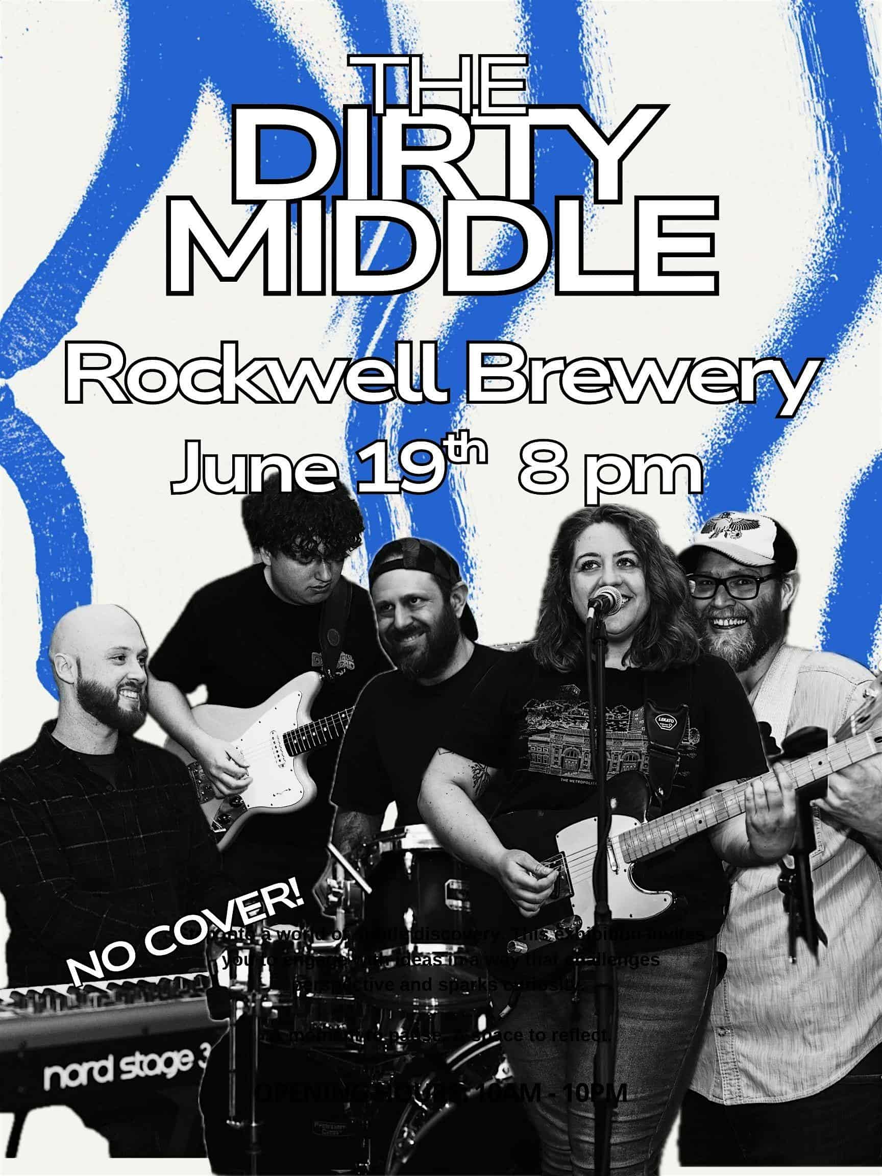 The Dirty Middle Band LIVE on Stage at Rockwell Brewery Friday 6/19/26 8PM! at 8411 Broadband Drive suite k, Frederick, MD, USA – Frederick, MD