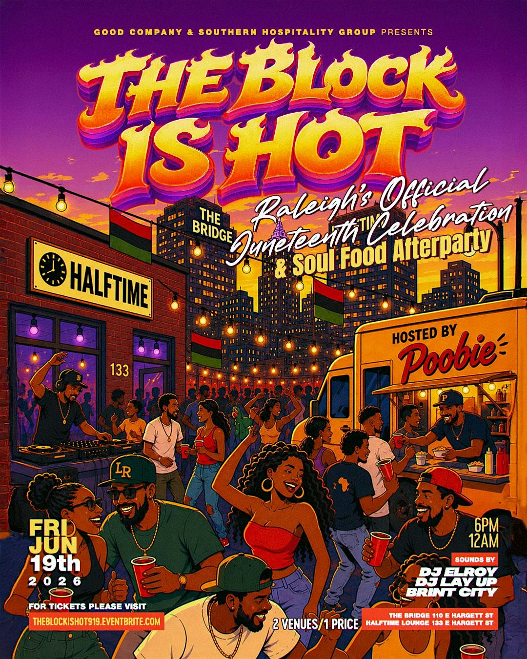 The Block is Hot! Juneteenth Day Party at The London Bridge Pub – Raleigh, NC