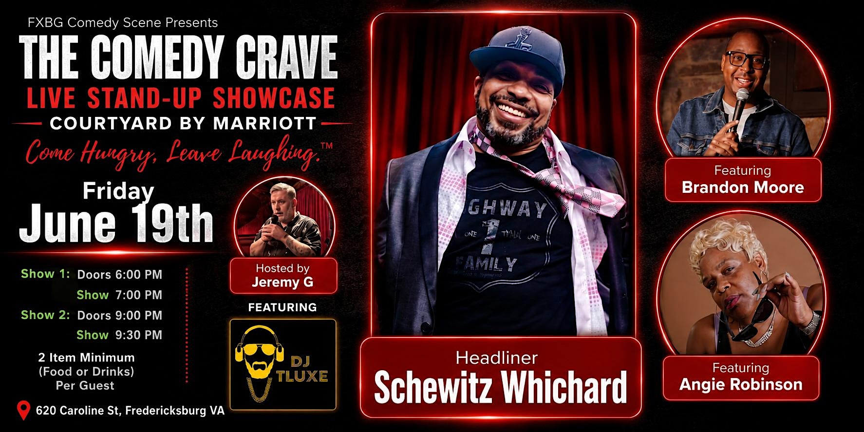 Comedy Crave Live | 2 Shows 1 Night | Courtyard Marriott at Courtyard by Marriott Fredericksburg Historic District – Fredericksburg, VA