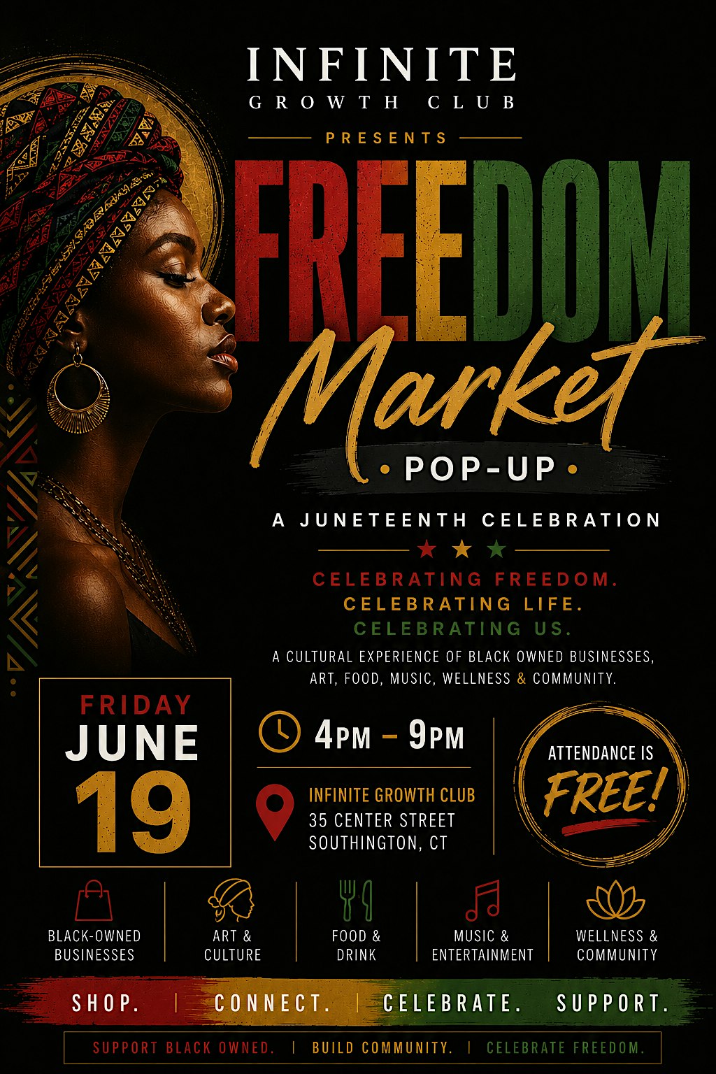 Freedom Market a Juneteenth Celebration at Infinite Growth Club – Southington, CT