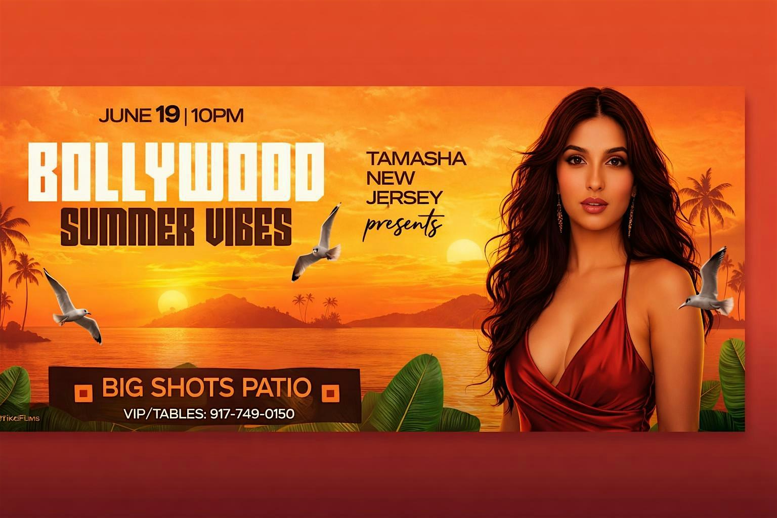Blue Glove Presents: #1 JERSEY BOLLYWOOD SUMMER VIBES 2026 | BIG SHOTS PATIO at Big Shots Restaurant & Lounge – Woodbridge Township, NJ