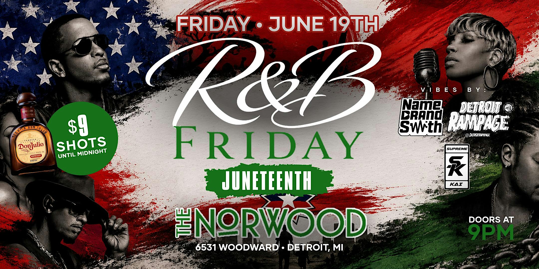R&B Fridays: Juneteenth No Skips – All Hits! at The Norwood – Detroit, MI