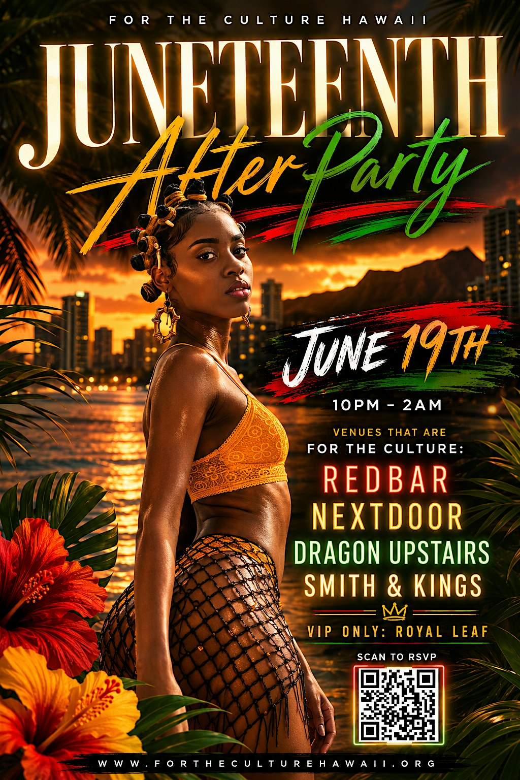 THE JUNETEENTH AFTER PARTY at Chinatown – Honolulu, HI