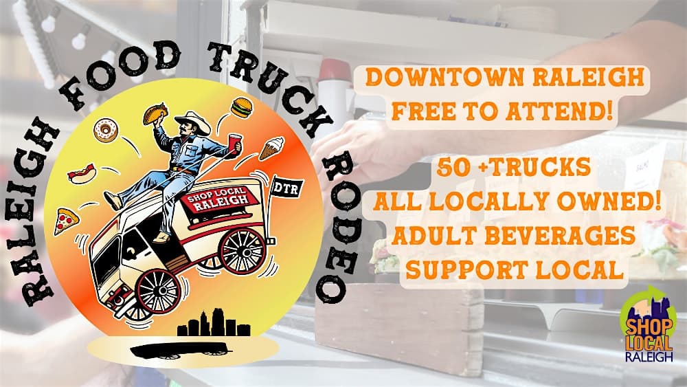 Raleigh Food Truck Rodeo Series at Fayetteville Street – Raleigh, NC