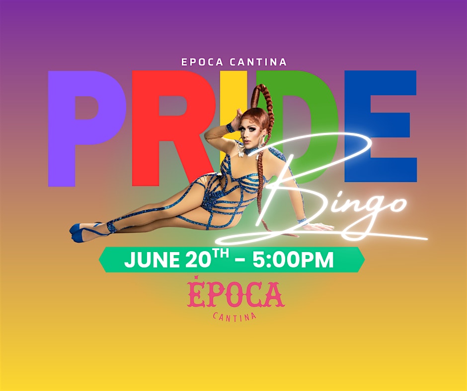 Drag Queens & BINGO at Epoca Street Tacos & Sports Cantina – Omaha, NE