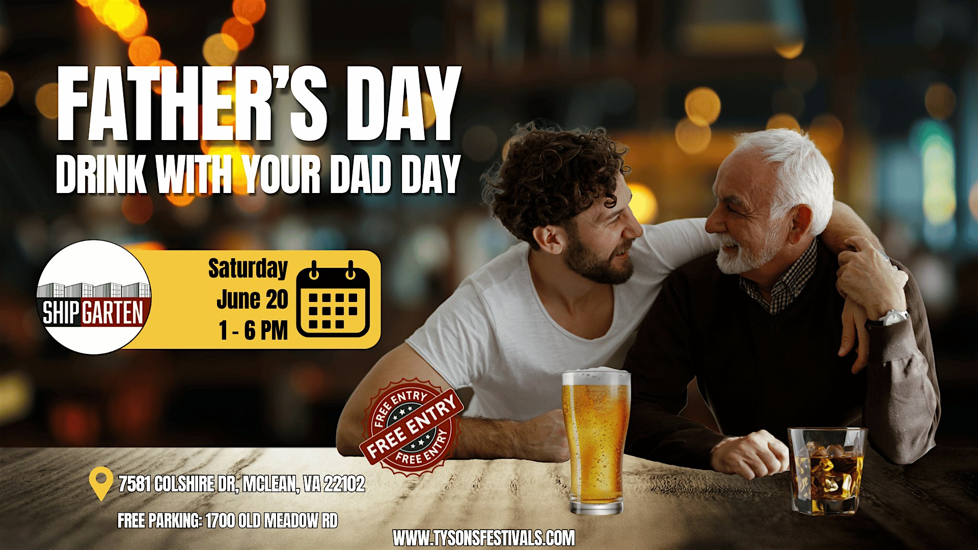 Father’s Day: Drink With Your Dad Day! at 7581 Colshire Dr – Tysons, VA