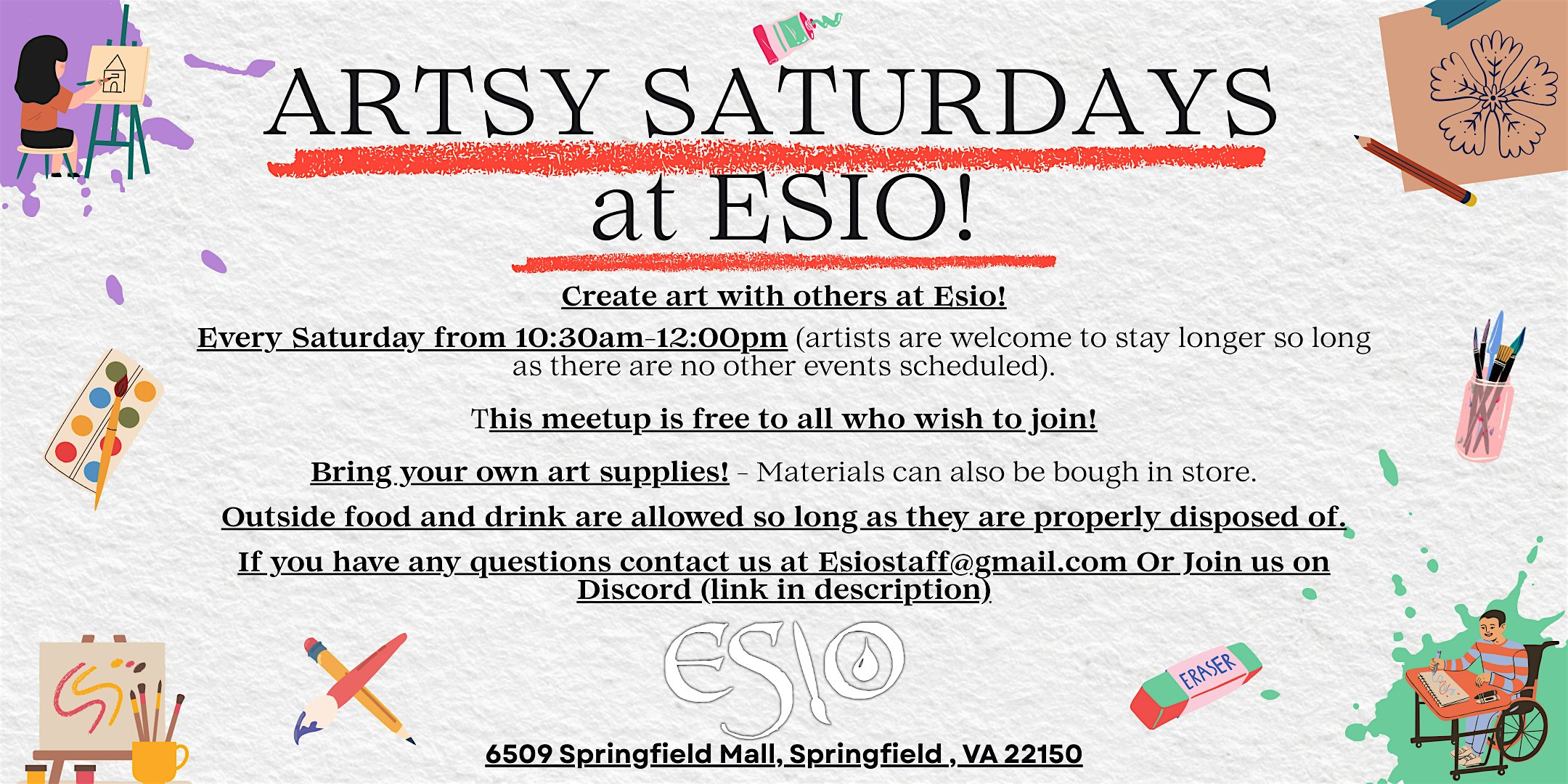 Artsy Saturdays at Esio! at 6509 Springfield Mall – Springfield, VA