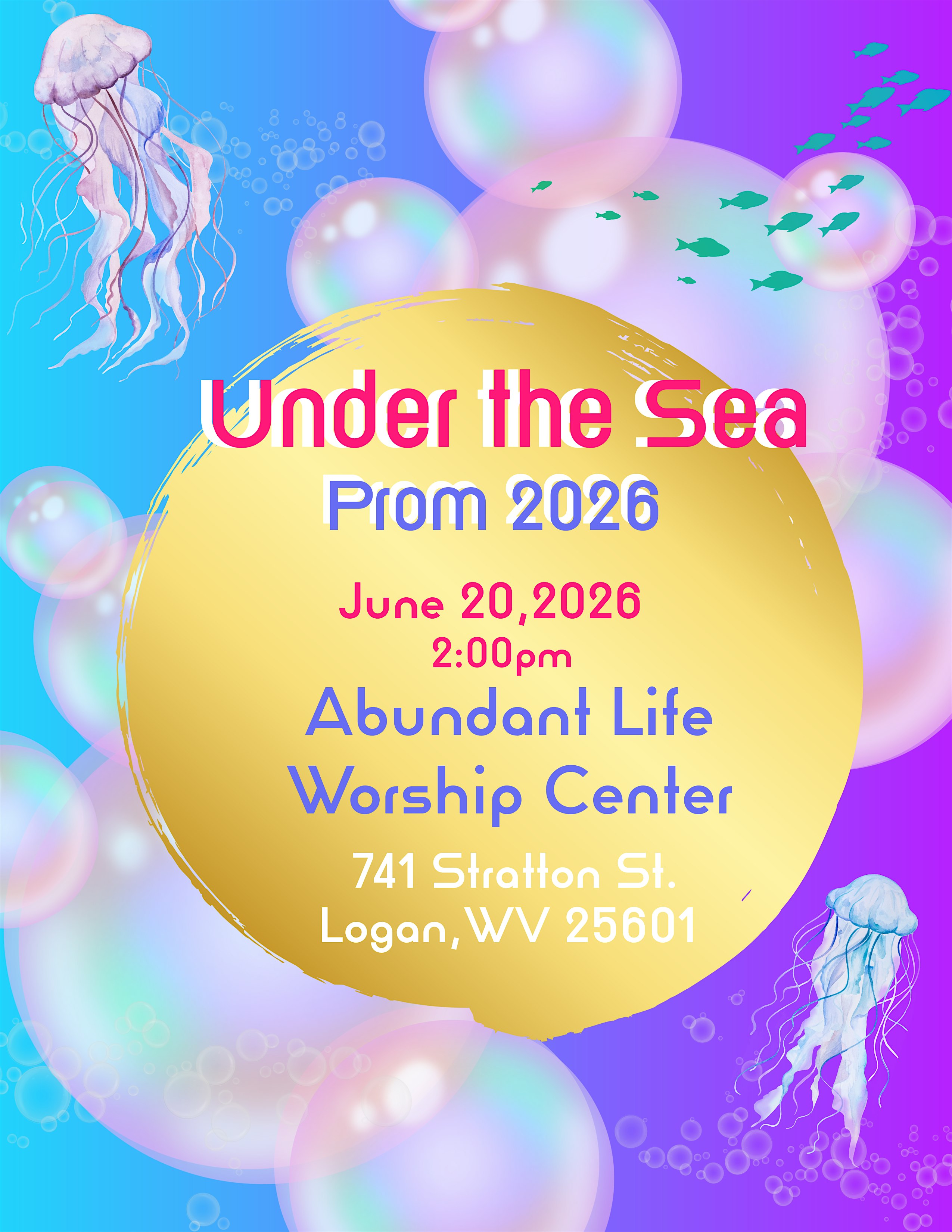 Under the Sea Disability Prom 2026 at Abundant Life Worship Center, Stratton Street, Logan, WV, USA – Logan, WV