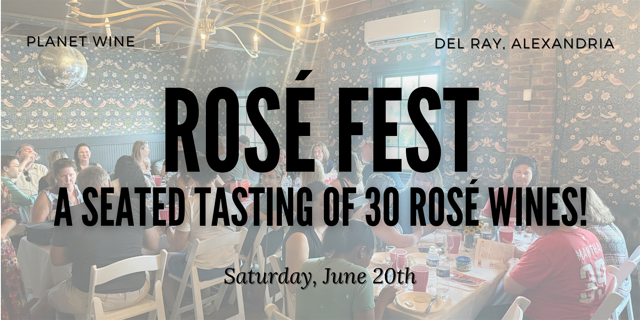 Planet Wine’s Rosé Fest! at Planet Wine – Alexandria, VA