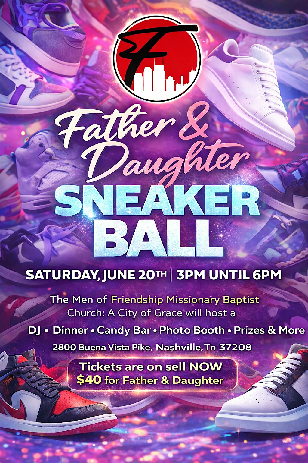 Men of Friendship Presents: Father and Daughter Sneaker Ball at Friendship Missionary Baptist Church (OD Travis Banquet Hall) – Nashville, TN