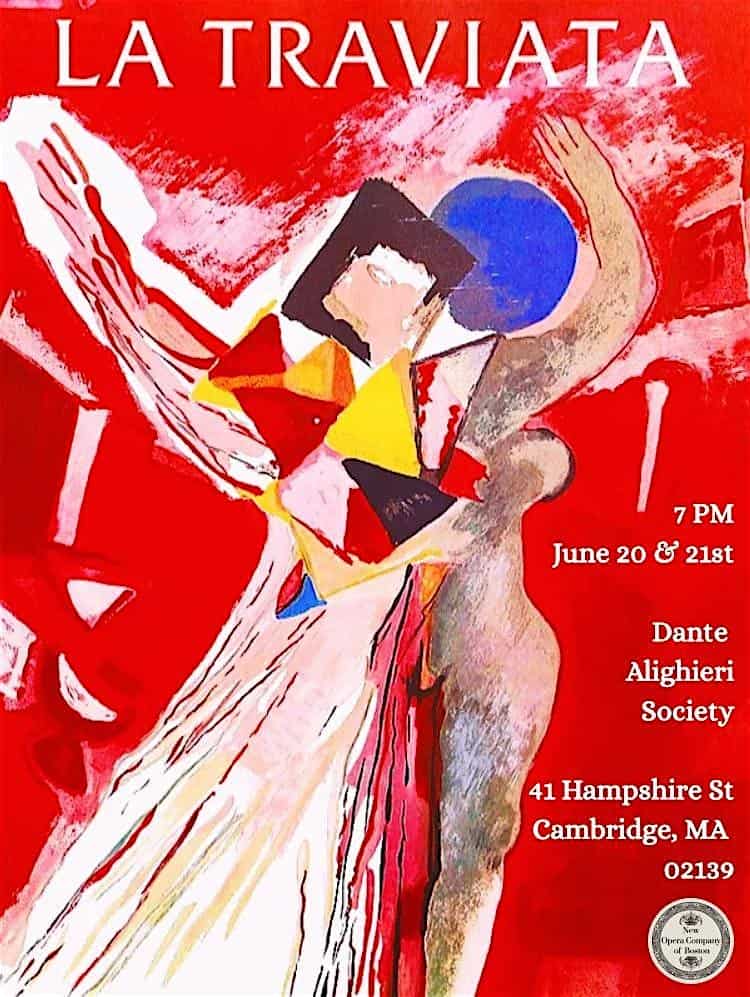 New Opera Company of Boston presents LA TRAVIATA at Dante Alighieri Society of Massachusetts – Cambridge, MA