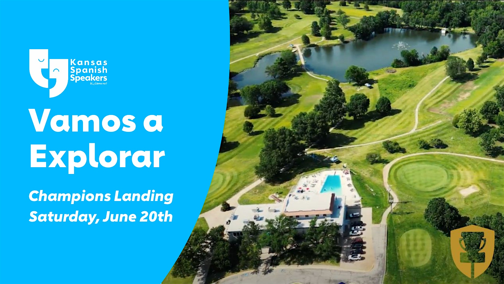 Vamos a Explorar – Champions Landing at Champions Landing Event Space – Emporia, KS