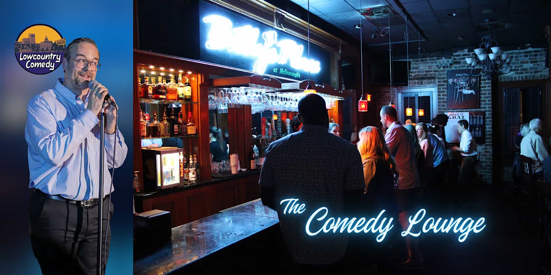 The Comedy Lounge – Stand Up Comedy at Mcdonough’s Restaurant & Lounge – Savannah, GA