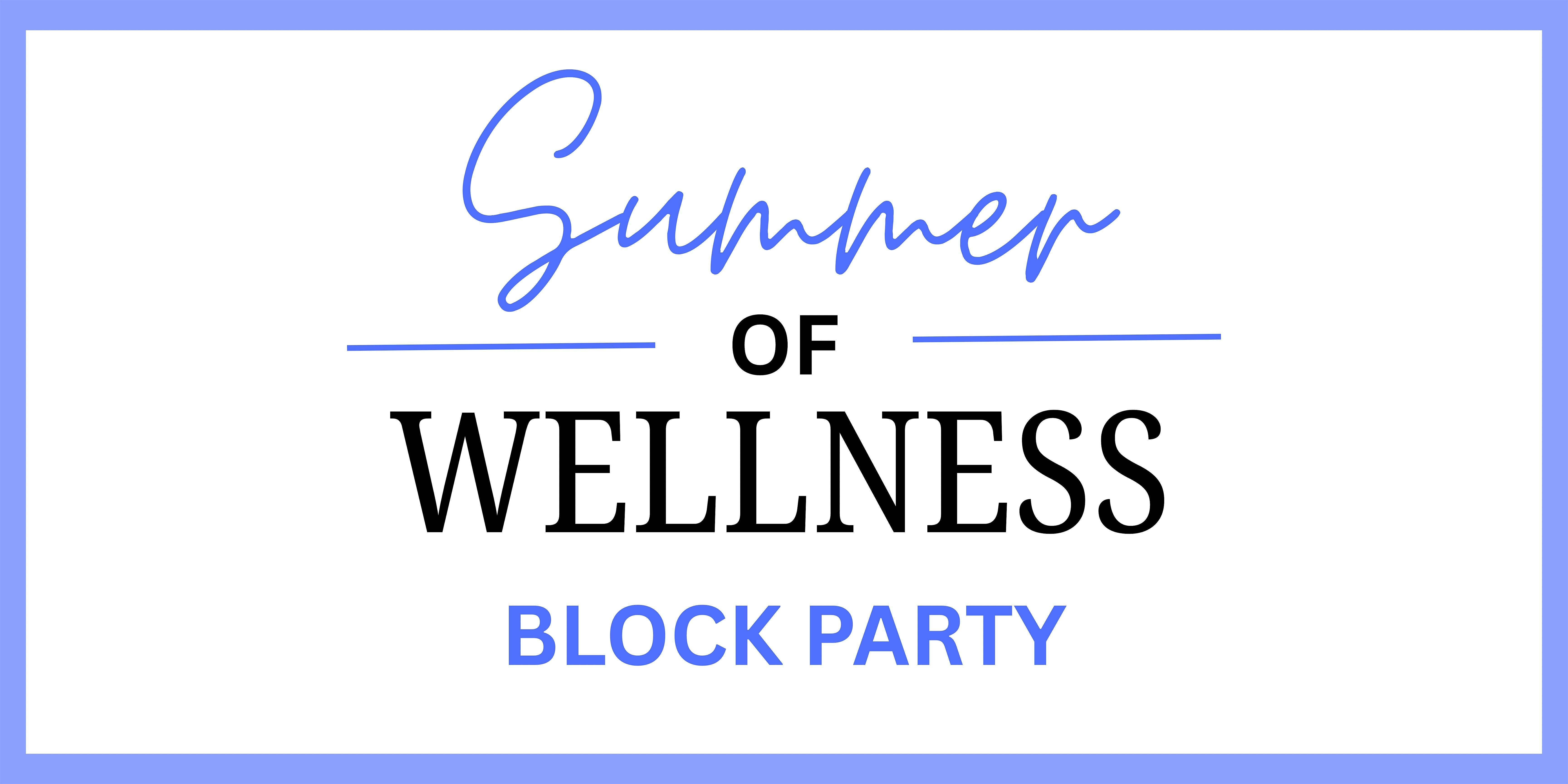 Summer of Wellness Block Party at Hydrate IV Bar – South Jordan, UT