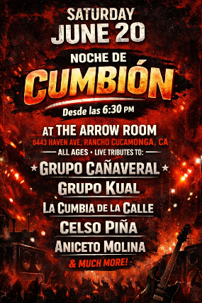 EL GRAN CUMBION FEST – CUMBIA Y RUIDO at The Arrow Room – Rancho Cucamonga, CA