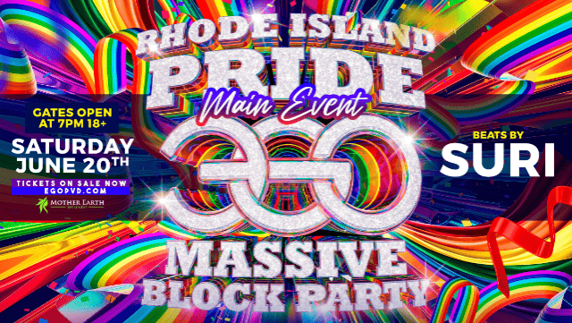 Pride Main Event Massive Block Party at EGO Providence – Providence, RI