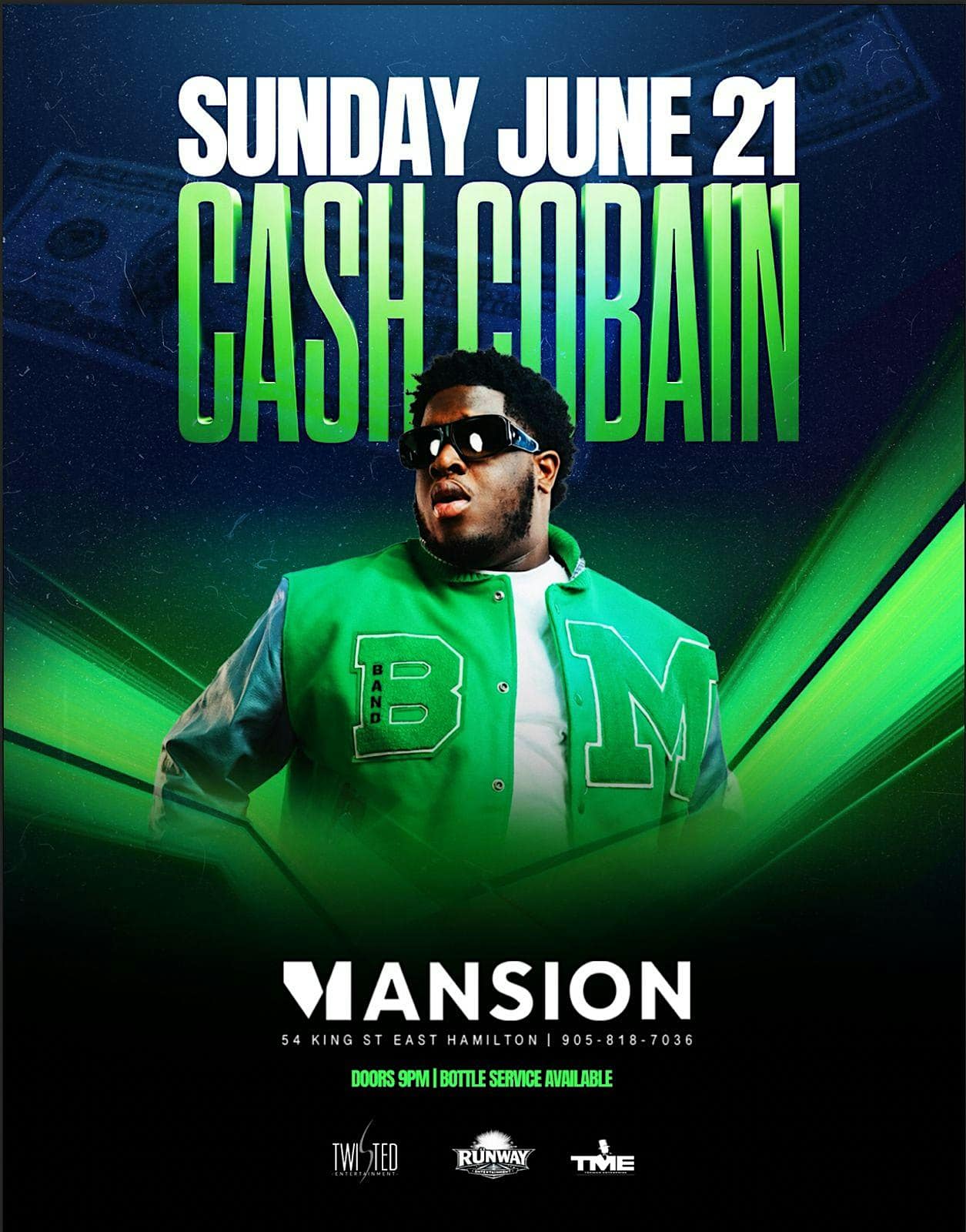 Cash Cobain Live In Hamilton | June 21st | Mansion Nightclub at MANSION – Hamilton, ON