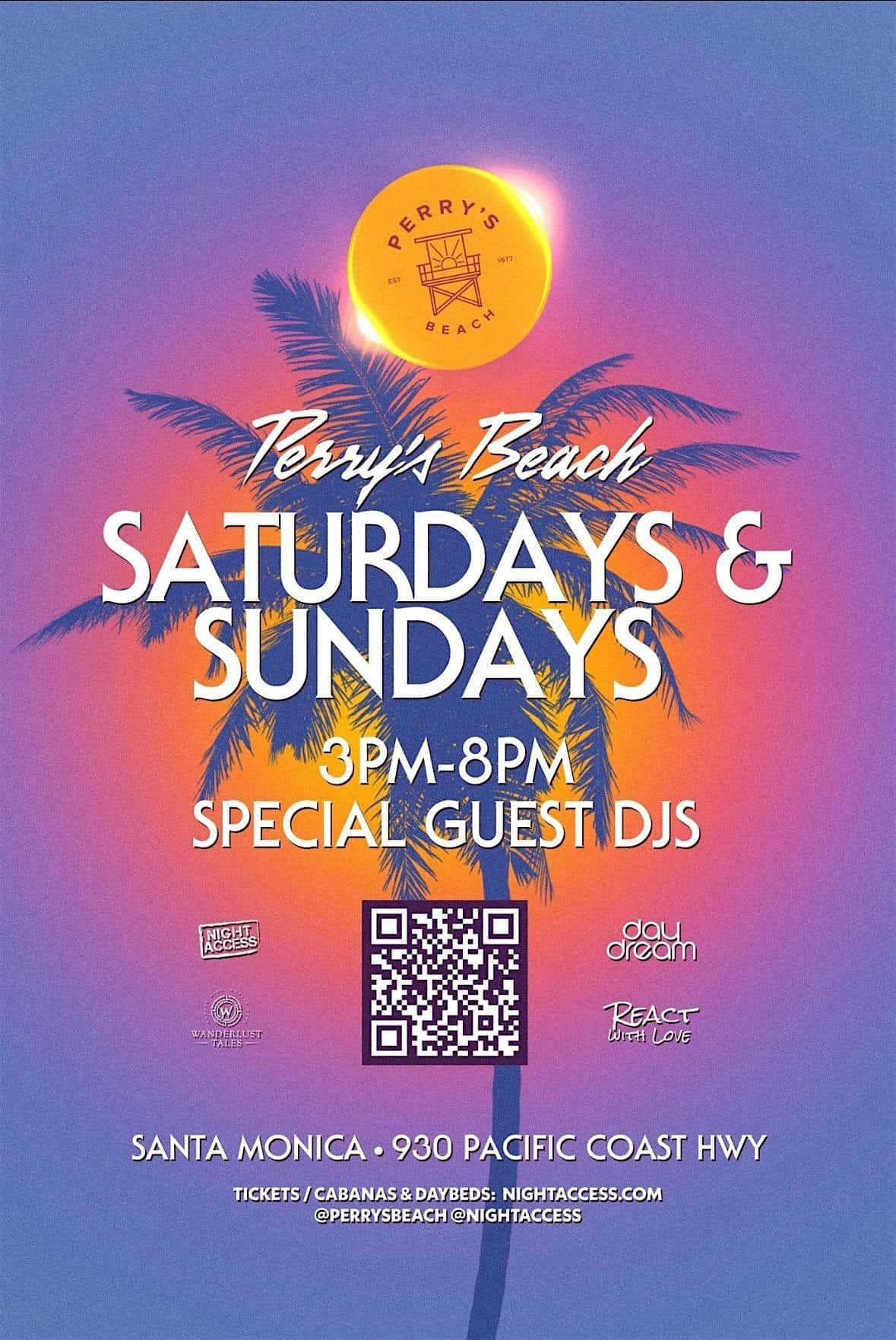 Perry’s Beach Club | SUNDAY 6/21 at 930 Pacific Coast Hwy – Santa Monica, CA