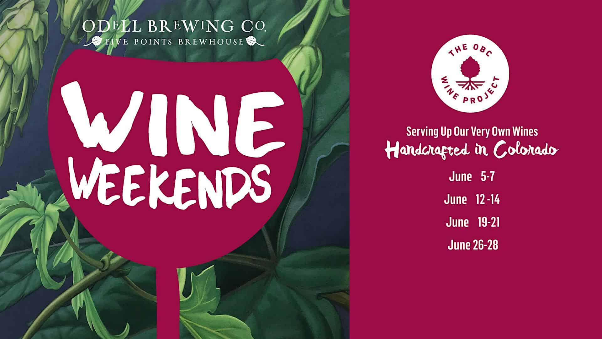 WINE WEEKENDS at Odell Brewing Five Points Brewhouse – Denver, CO