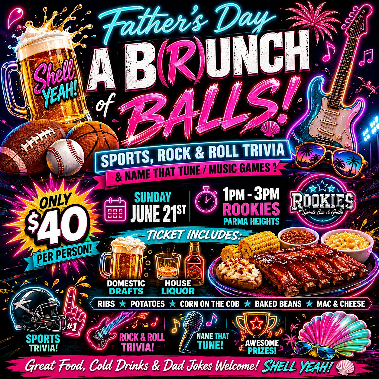 Father’s Day Brunch of BallsI Rookies in Parma Heights at Rookies Sports Bar & Grill – Parma Heights, OH
