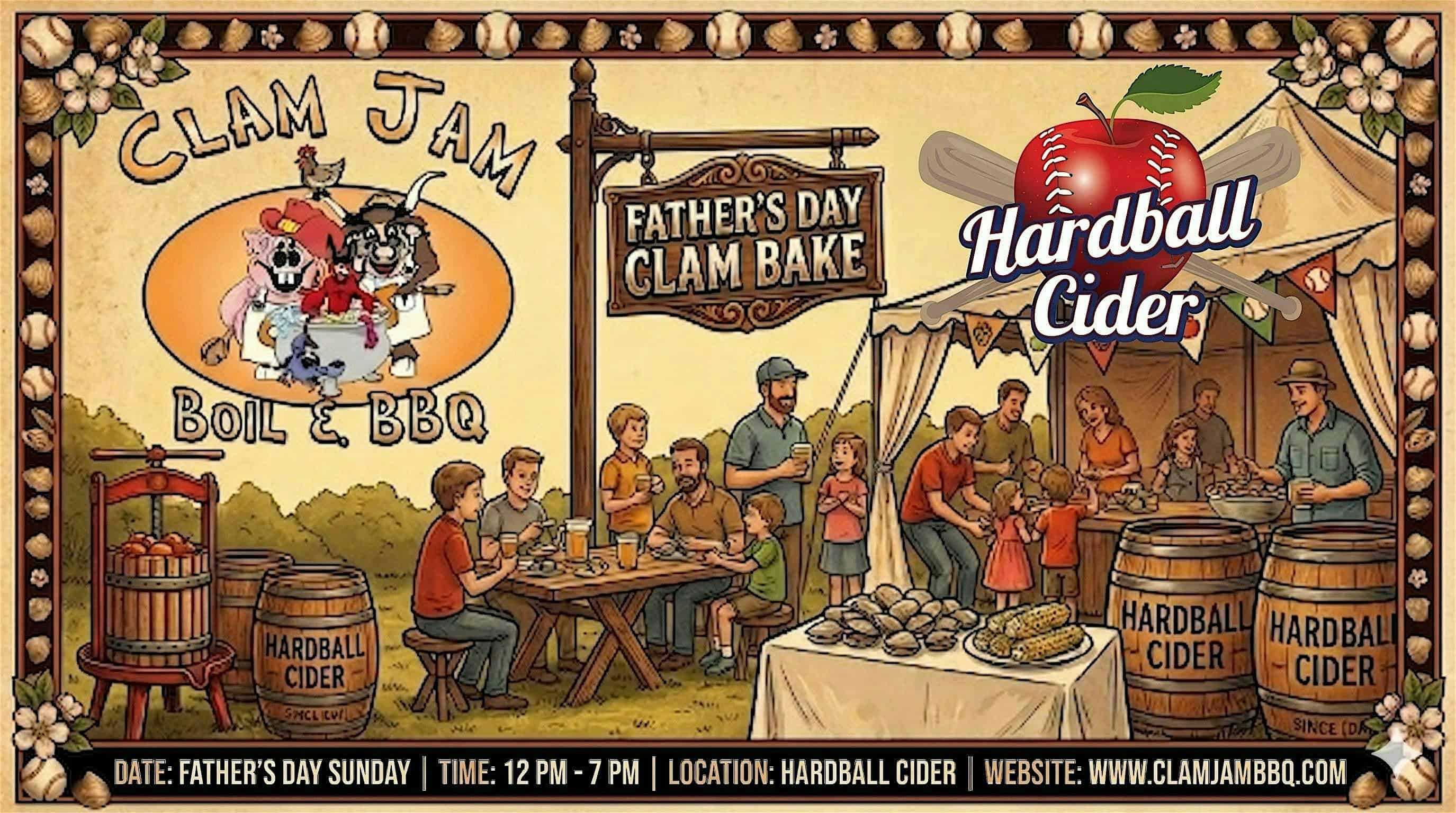Clam Jam’s Father Day Clam Bake 2026 at Hardball Cider at Hardball Cider – Mount Bethel, PA