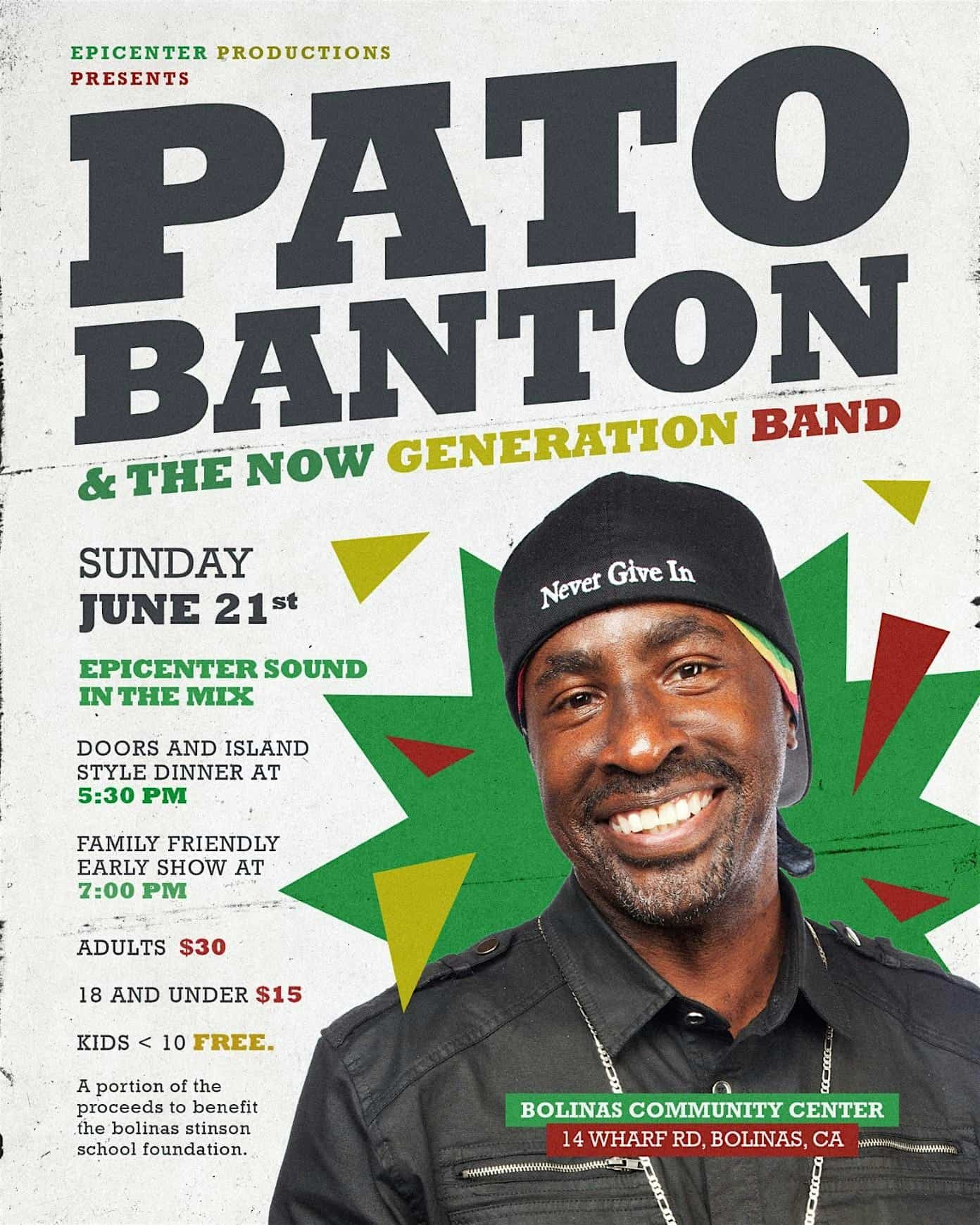 Pato Banton and the Now Generation Band w/ Epicenter Sound Early Show at Bolinas Community Center – Bolinas, CA