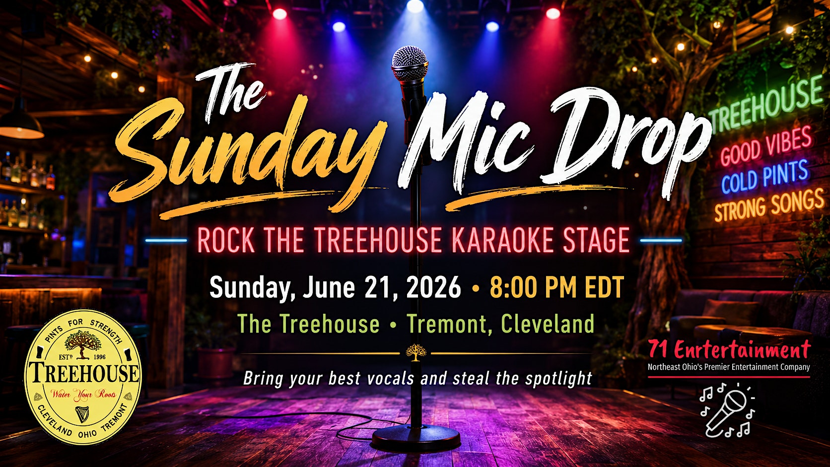 The Sunday Mic Drop: Rock the Treehouse Karaoke Stage at The Treehouse – Cleveland, OH