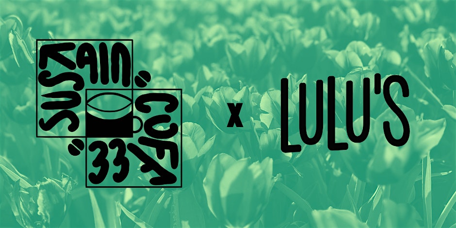Sustain x LuLu’s: A Night In at 3119 Poplar Ave – Memphis, TN