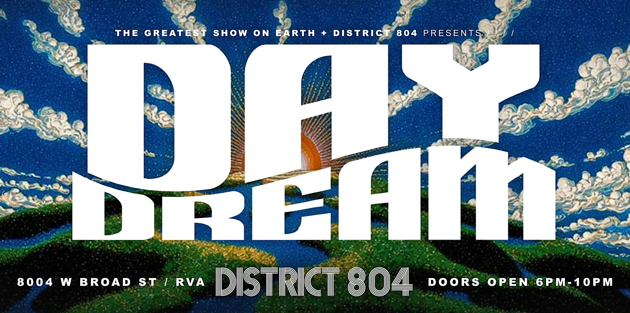 -DAY DREAM SUNDAYS- at District 804 Kitchen + Social – Richmond, VA