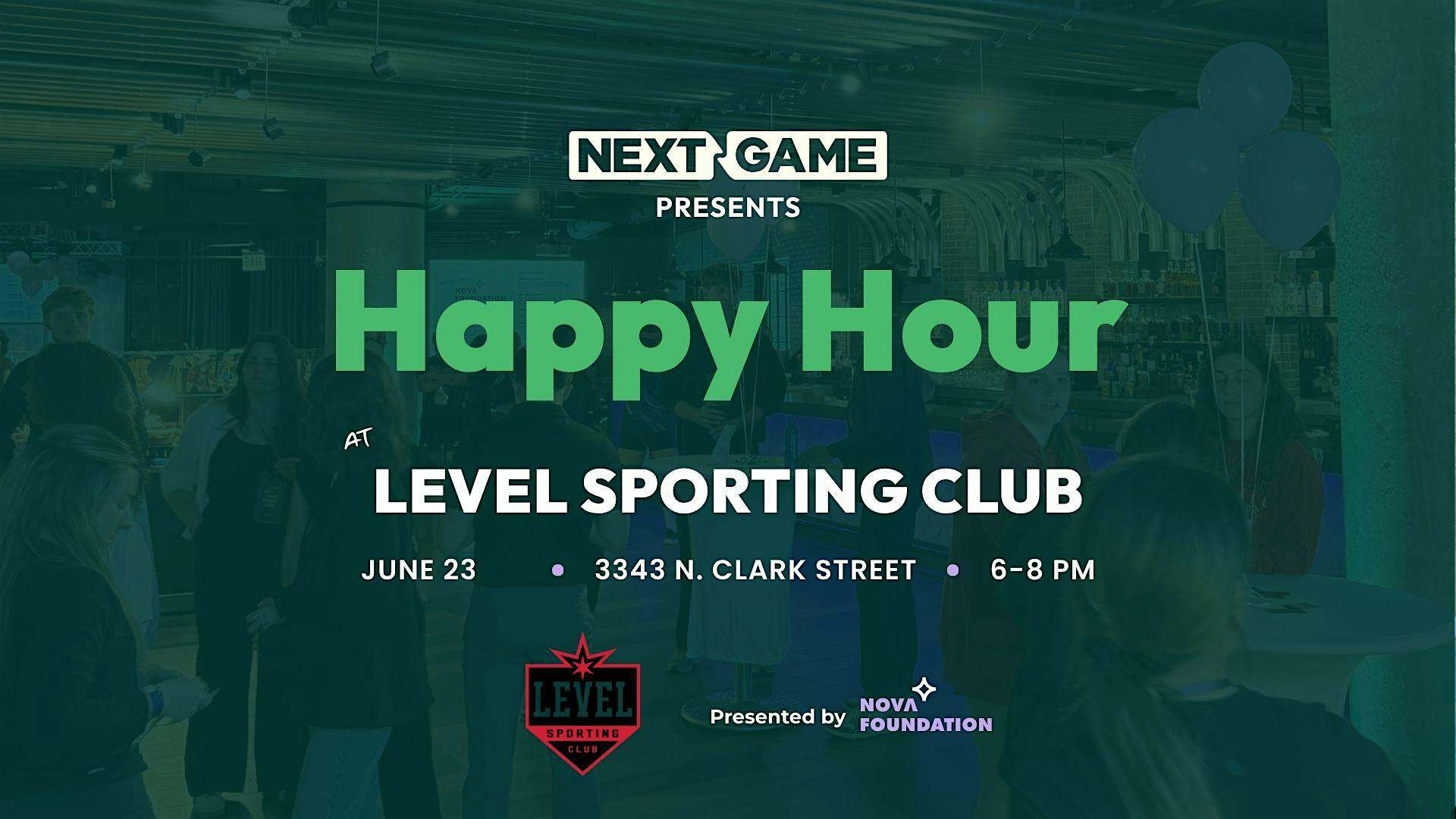 Happy Hour @ Level Sporting Club at Level Sporting Club – Chicago, IL