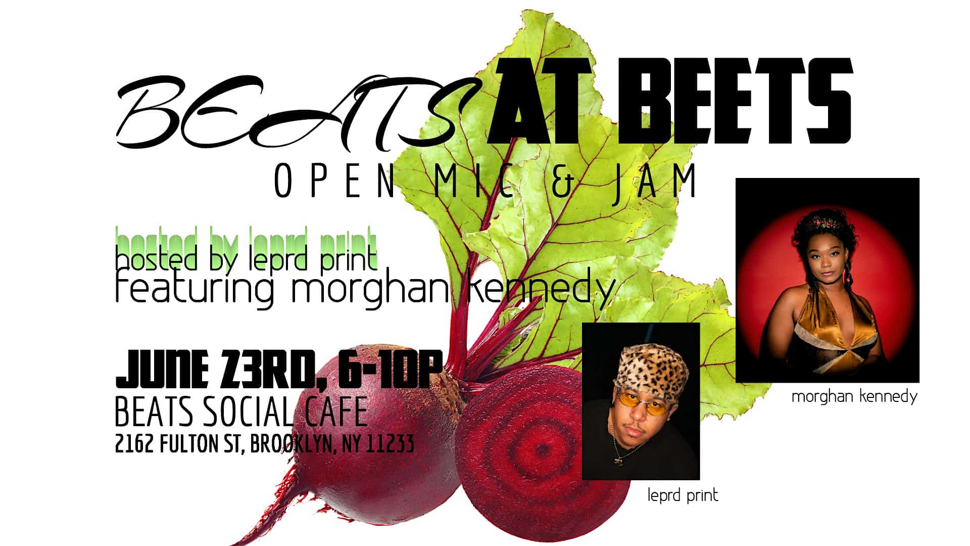 Beats at Beets Vol 2 at Beets Social Café – Brooklyn, NY