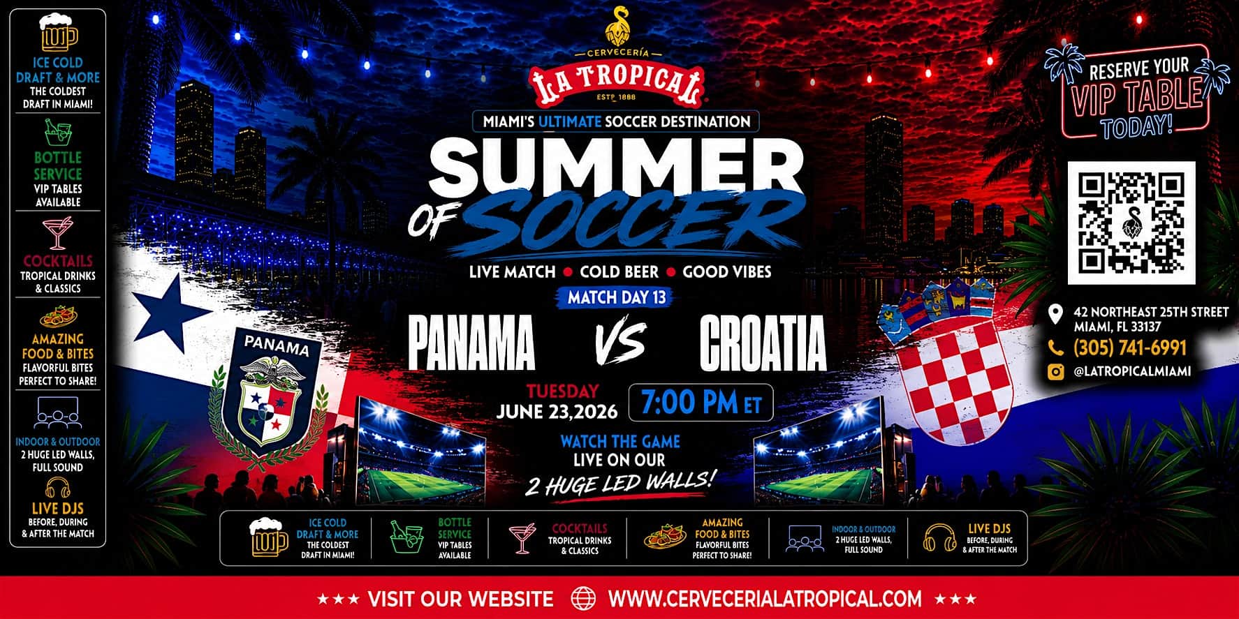 Panama vs. Croatia Summer of Soccer Watch Party at La Tropical Miami at Cerveceria La Tropical – Miami, FL
