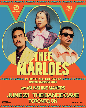 Thee Marloes with Sunshine Makers at The Dance Cave – Toronto, ON