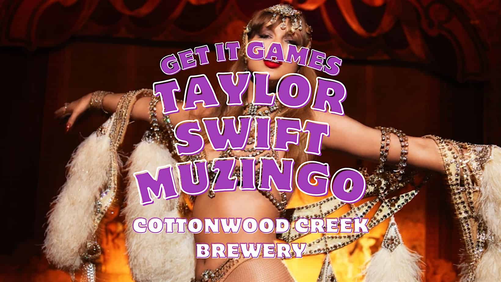 Taylor Swift Muzingo (Music + Bingo) at Cottonwood Creek Brewery – Hutto, TX