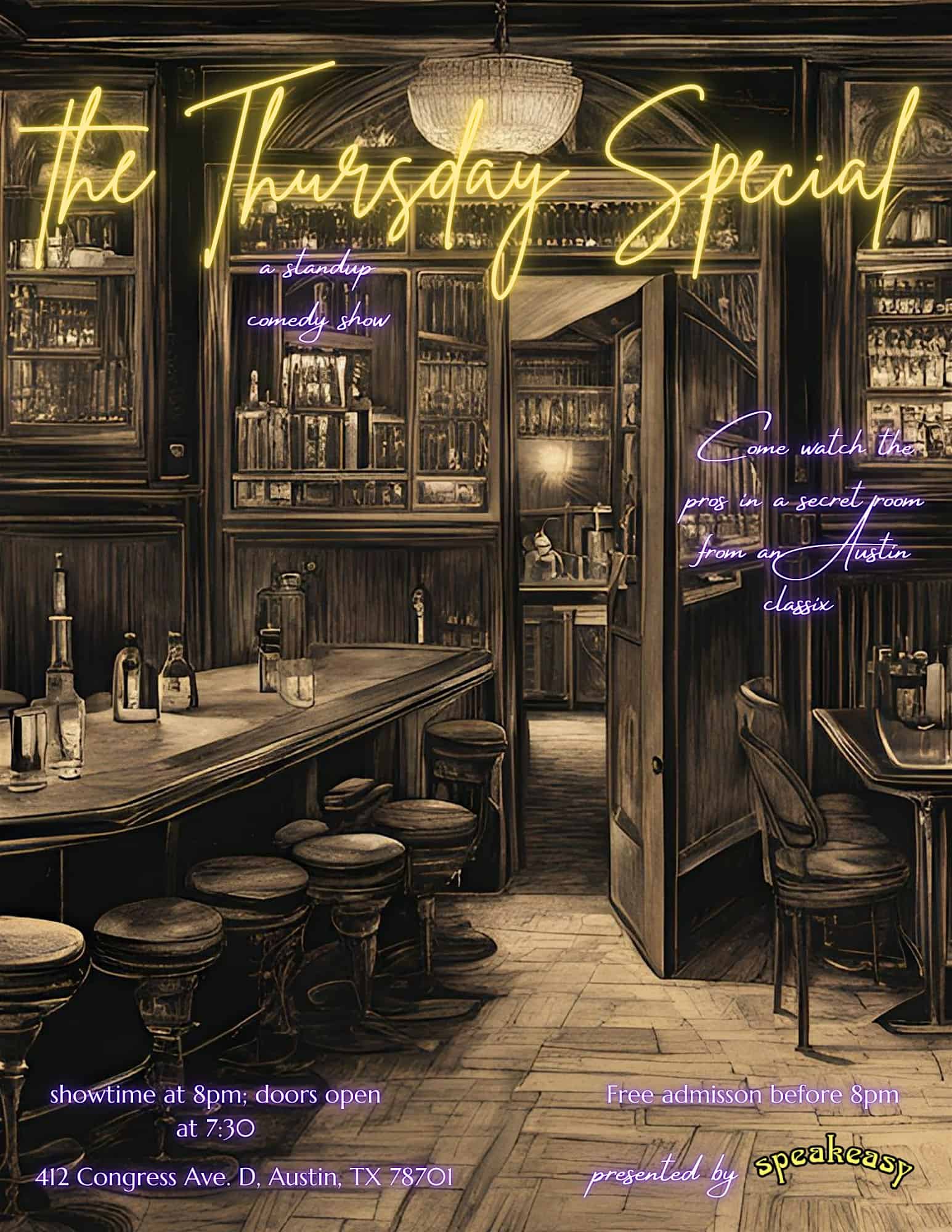 The Thursday Special at Speakeasy – Austin, TX