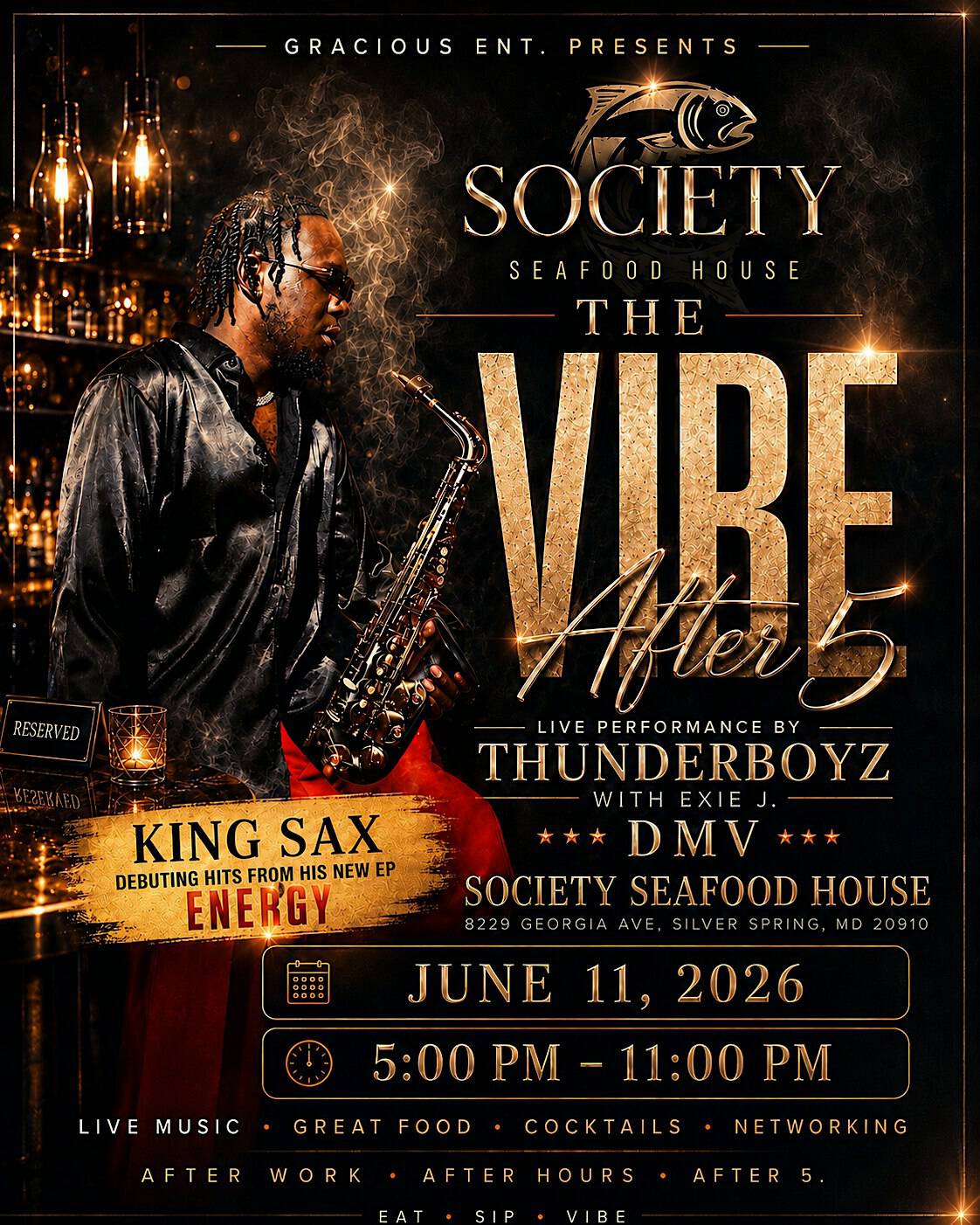 The Vibe After 5 at Society Seafood House – Silver Spring, MD