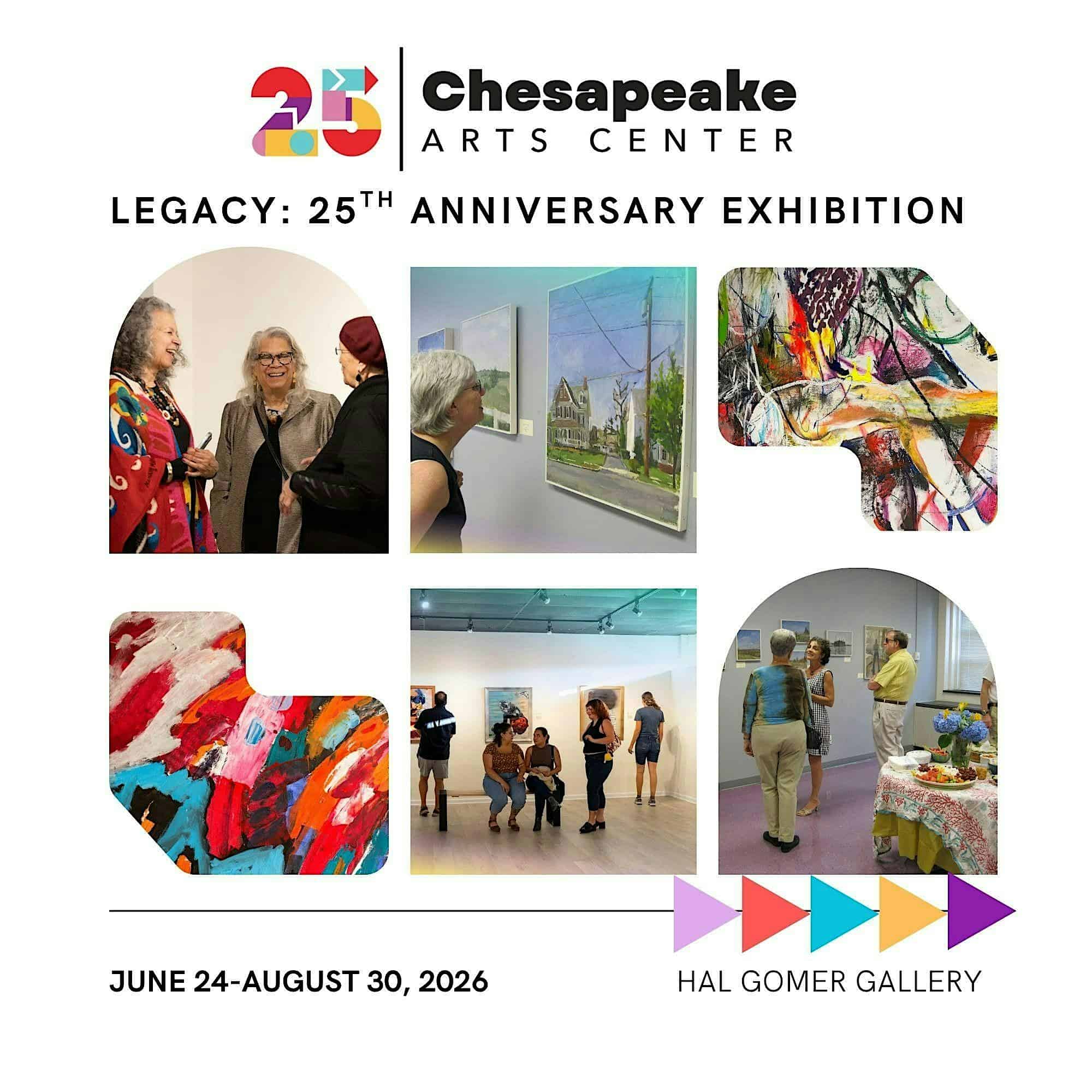 Gallery Reception for Legacy: CAC’s 25th Anniversary Exhibition at Chesapeake Arts Center – Brooklyn Park, MD