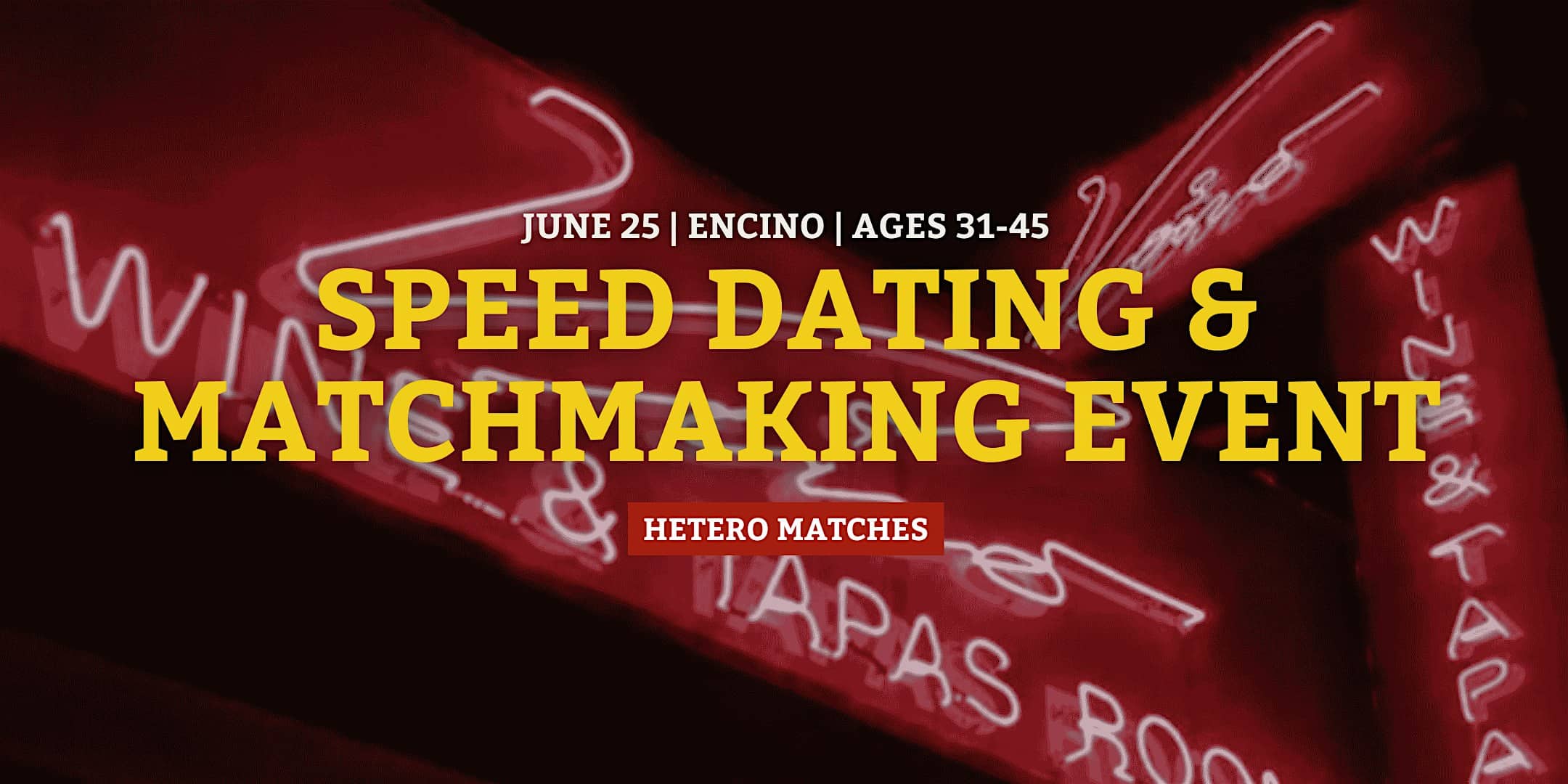 Speed Dating | Encino | Ages 31-45 at Vino Wine & Tapas Room – Los Angeles, CA