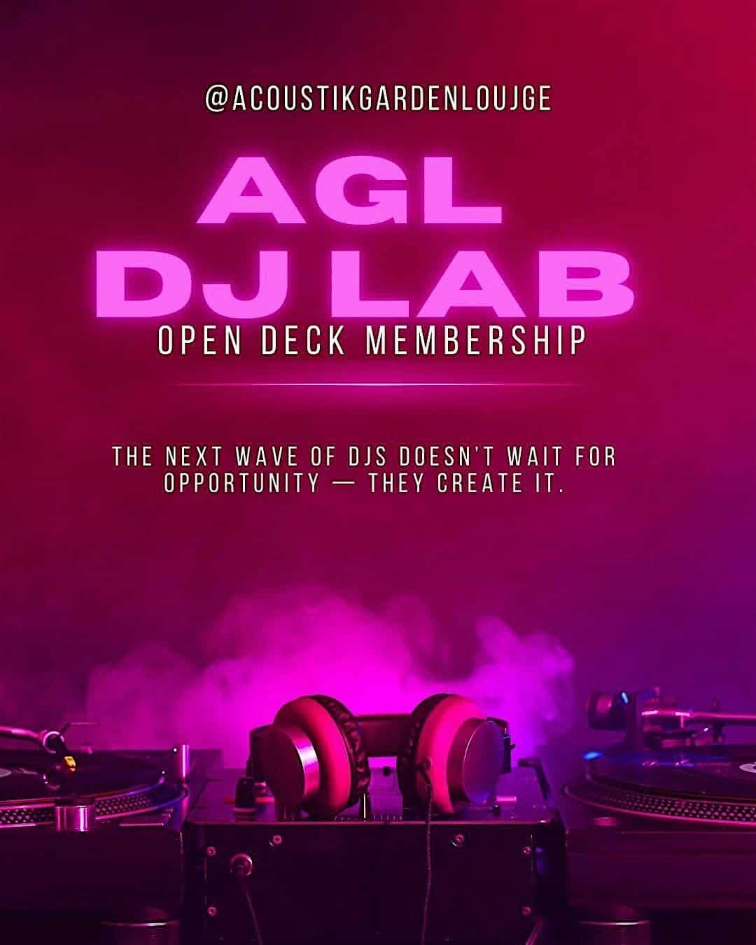 AGL DJ LAB at acoustik Garden Lounge – Brooklyn, NY