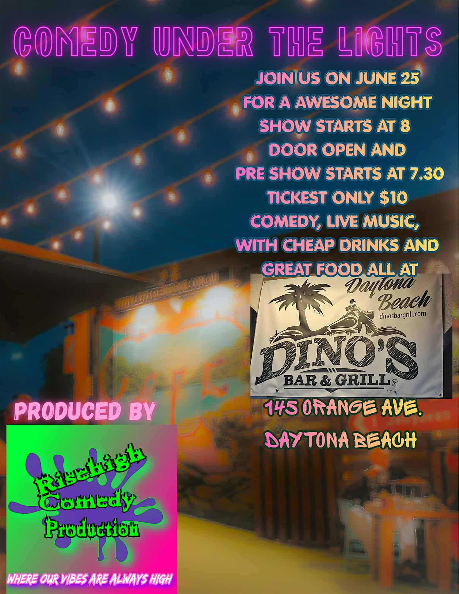 Comedy Under The Lights at Dino’s Bar & Grill – Daytona Beach, FL
