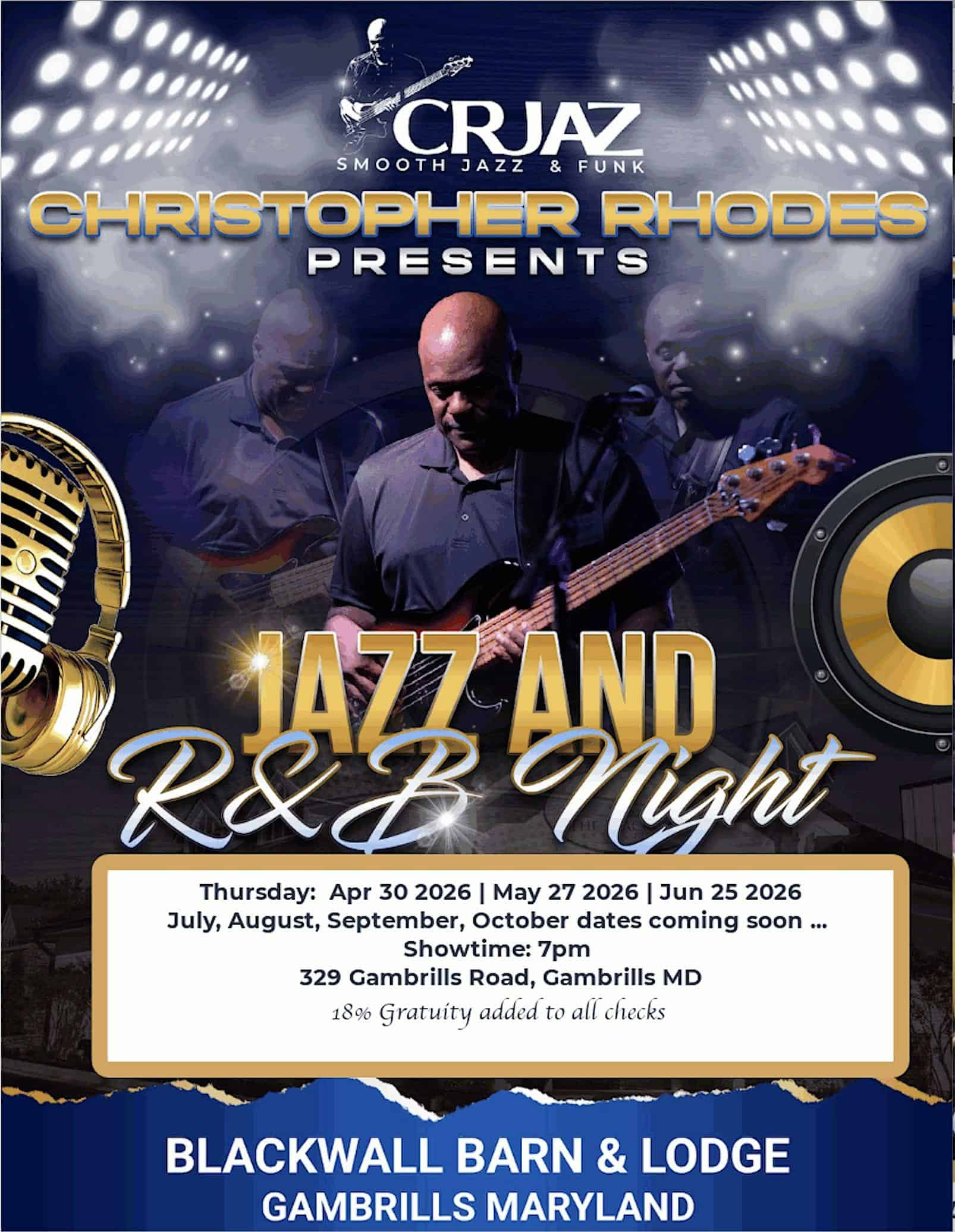 CRJAZ – Jazz and R&B Night @ The Blackwall Barn & Lodge Gambrills at 329 Gambrills Rd – Gambrills, MD
