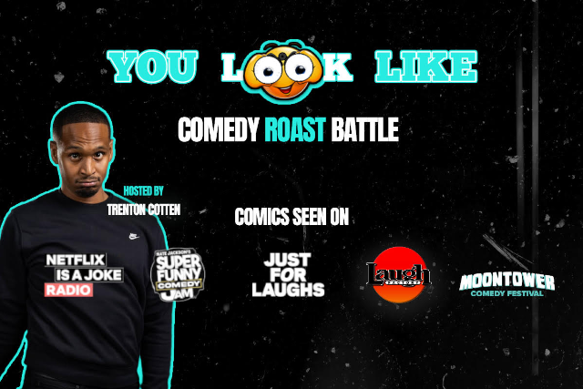 You Look Like – Roast Battle at Nate Jackson’s Super Funny Comedy Club – Tacoma, WA