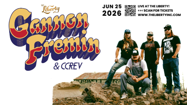 Gannon Fremin & CCREV with Jaxon Malone Band at The Liberty – Roswell, NM