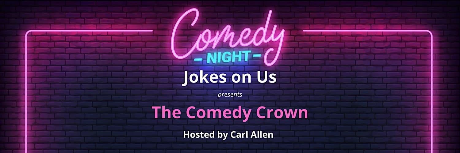 Jokes on Us: The Comedy Crown at Busboys and Poets – Hyattsville, MD
