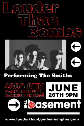 Louder Than Bombs: The Smiths Cover Band at The Basement – Nashville, TN
