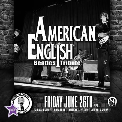 Beatles Tribute: American English at Hobart Art Theatre – Hobart, IN