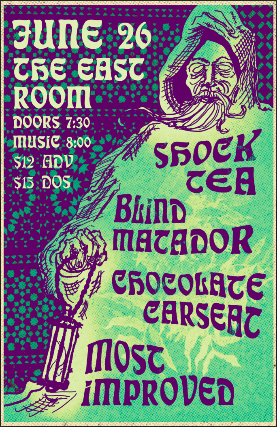 Shock Tea / Blind Matador / Chocolate Carseat / Most Improved at The East Room – Nashville, TN