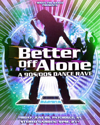 Better off Alone at Stereo Garden – Patchogue, NY
