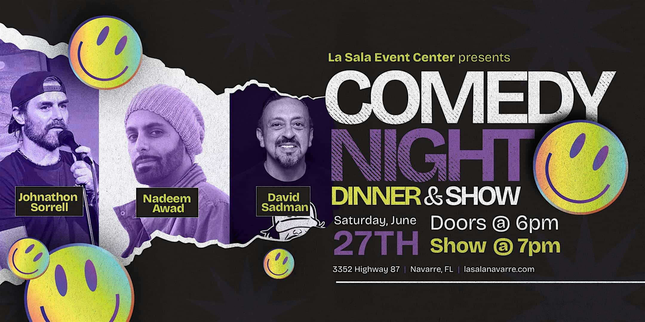 Comedy Night: Nadeem Awad, David Sadman, Johnathon Sorrell at La Sala Event Center – Navarre, FL
